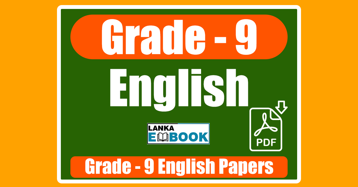Read more about the article Grade 9 English Papers | Monthly Evaluation | North Province | PDF Free Download